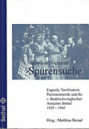 Anneliese Hochmuth: „Spurensuche ...“, ein Buch zur Aufarbeitung der Zeit des Nationalsozialismus in Bethel
